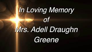 Funeral of Mrs. Adell Draughn Greene // 05/26/2026