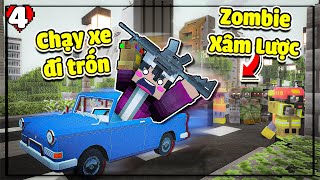 MINECRAFT VÙNG ĐẤT ZOMBIE * TẬP 4 | LỘC CHẠY XE ĐI TRỐN CUỘC XÂM LƯỢC ZOMBIE SIÊU ĐÔNG VÀ CÁI KẾT😱❗