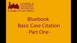 Basic Case Citation - Part 1