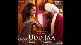 Udd Jaa Kaale Kaava Full Song | Gadar 2 | Sunny Deol, Ameesha Patel | Udit Narayan, Alka Yagnik