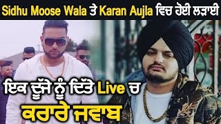 Sidhu Moose Wala Reply To Karan Aujla in Latest Live Show 2018 (End Lyrics)