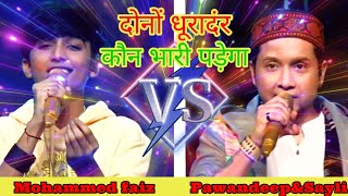 "Yeh Raat Bheegi Bheegi"||"Faiz vs Pawandeep&Sayli"| #faizvsPawandeep&Sayli(@indiantalentseason9434)