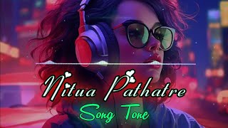 Nithua Pathare Dj Song || Only Tone || Instagram Reels Viral song Nitua Pathatre Chill Lovely Remix