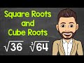 Square Roots and Cube Roots | Math with Mr. J