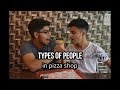 TYPES OF PEOPLE IN PIZZA SHOP || FT.RONAK LETRX OFFICIAL||