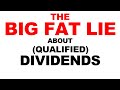 You will regret investing for qualified dividends. Here's why