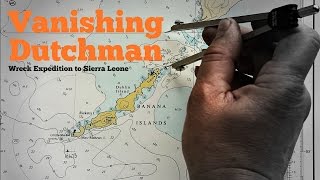 Vanishing Dutchman Sierra Leone Wreck Diving Expedition