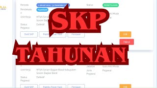 Cara Membuat SKP Tahunan || Panduan E-Kinerja