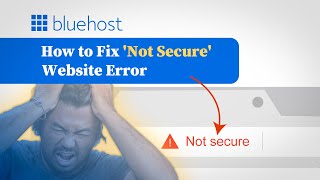 How to Fix Not Secure Website Error