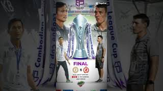 cambodia league cup final ភ្នំពេញក្រោន vs ណាកាវើល៍