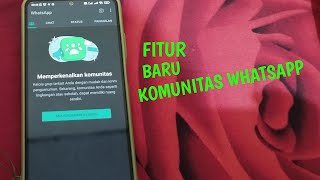 FUNGSI DAN CARA MENGGUNAKAN FITUR KOMUNITAS WHATSAPP