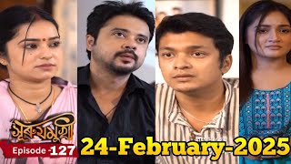 Surajmukhi | 24 February 2025 | Surajmukhi Assamese Serial | Surajmukhi Today Episode | Ep- 127