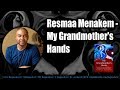 Resmaa Menakem - My Grandmother's Hands