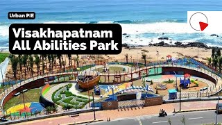 How Visakhapatnam is creating inclusive parks