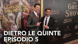 The Greatest Showman | Dietro le quinte - Episodio 5 Clip HD | 20th Century Fox 2017