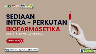 BIOFARMASETIKA SEDIAAN INTRA - PERKUTAN | STFI Bandung