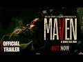 MAVEN - Official Trailer | Himangshu S, Snigdha H, Aniruddha M, Amrita R | Rohit Das | 21.06.2024