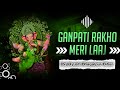 Ganpati Rakho Meri Laaj - Ganesh Puja Special - Dvj Ayush Bhagalpur Bihar