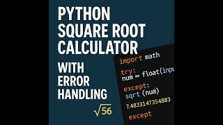 Python Square Root Calculator with Error Handling | Beginner Python Project