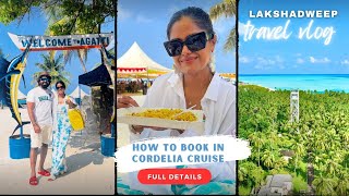 Lakshadweep Travel Vlog in தமிழ் 🏝- Full Details with Budget | Cordelia Cruises 🛳