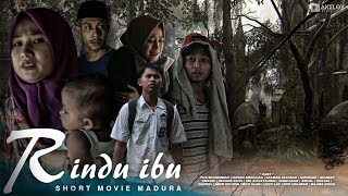Download Mp3 Rindu ibu short movie madura
