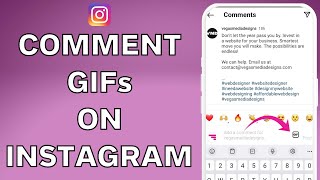 How To Comment GIFs On Instagram!