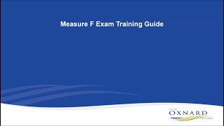 “Oxnard Permit Simplicity Act” Program (Measure F) Exam Training Guide