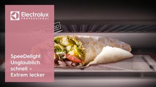 SpeeDelight: Unglaublich schnell. Extrem lecker | Electrolux Professional