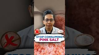 Stop Consuming Pink Salt | Iodised Salt Vs Pink Salt | Dt.Bhawesh | #diettubeindia #ayurveda #shorts