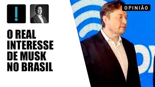 O real interesse de Elon Musk no Brasil não é Bolsonaro; e nem escolas na Amazônia