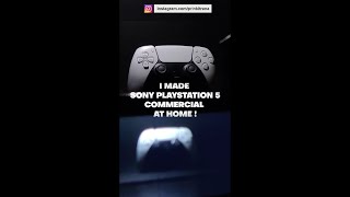 I MADE A SONY PLAYSTATION 5 COMMERCIAL AT HOME! (BEHIND THE SCENES)