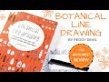 Botanical Line Drawing by Peggy Dean | AN HONEST REVIEW