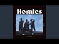 Homies