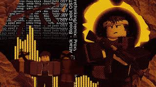rethinking/remix: Proxy Attack - Blood Debt OST