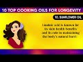 10 top cooking oils for longevity health