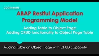 Part 8 : ABAP Restful Application Programming Model - Adding CRUD option to Table on Object Page