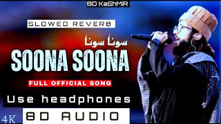 Soona Soona | slowed reverb | 8d audio | Baabarr Mudacer Full Song - Lata Mangeshkar- Muratab Ali.