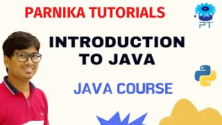 "Crack the Code! Learn Java with Parnika Tutorials NOW!" | Introduction to Java