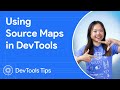 Using source maps in DevTools #DevToolsTips
