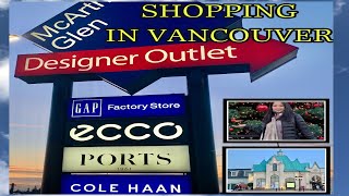 MCARTHUR GLEN DESIGNER OUTLET SHOPPING IN VANCOUVER