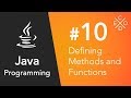 Java Programming #10 - Defining Methods and Functions
