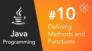 Java Programming #10 - Defining Methods and Functions