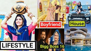 Gori Nagori Lifestyle 2022, Bigg Boss 16, Rajasthani Shakeera, House, Biography, Boyfriend, Songs