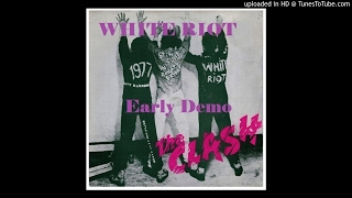 The Clash  - White Riot (Early Demo)