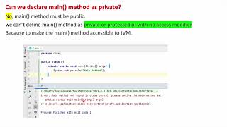 Can we declare main() method as private | Core Java Interview Question