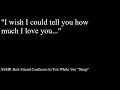 ASMR Best Friend Confesses to You (Friends to Lovers) (Wholesome)