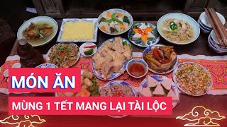 Những món ăn ngày mùng 1 Tết mang lại tài lộc và may mắn theo quan niệm của dân gian