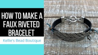 Learn how to "rivet" leather on to metal - faux rivets are easy!