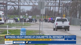 Witness reports heavy smoke seen coming from Chalmette Oil Refinery