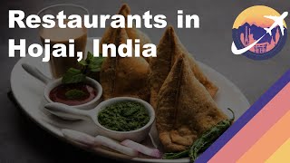 Restaurants in Hojai, India